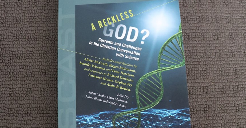 A Reckless God? Currents and Challenges in the Christian Conversation with Science IMAGE
