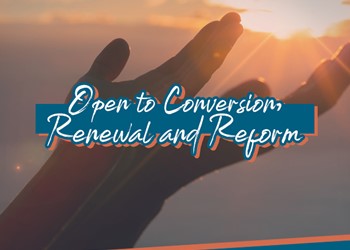 How is God calling us to be a Christ-centred Church that is open to conversion, renewal and reform? IMAGE